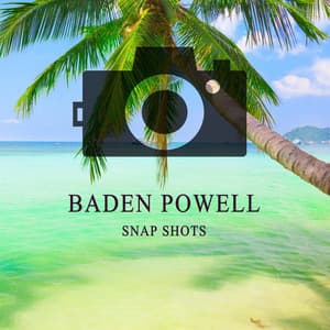 Snap Shots - Baden Powell