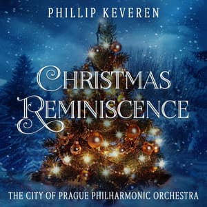 Christmas Reminiscence - Phillip Keveren