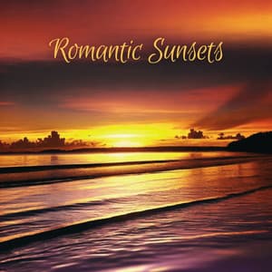 Romantic Sunsets: Candlelight Night, Emotional Jazz, After Dark Seduction - Romantic Beats for Lovers