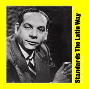 Standards the Latin Way - Edmundo Ros