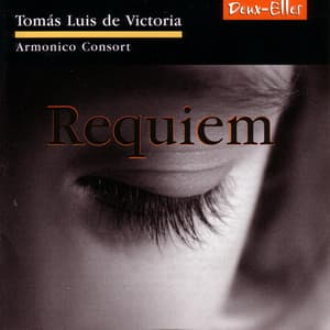 Victoria: Requiem - Tomás Luis de Victoria