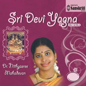 Sri Devi Yagna, Vol. 1 & 2 - Nithyasree Mahadevan