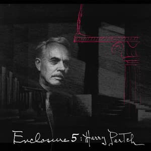 Partch, H.: Enclosure 5 - Harry Partch