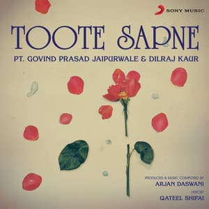 Toote Sapne - Pandit Govind Prasad Jaipurwale