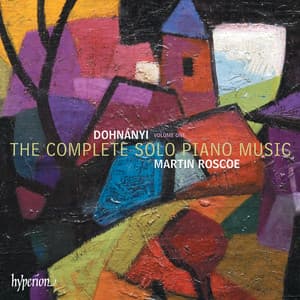 Dohnányi: The Complete Solo Piano Music, Vol. 1 - Ernst von Dohnányi