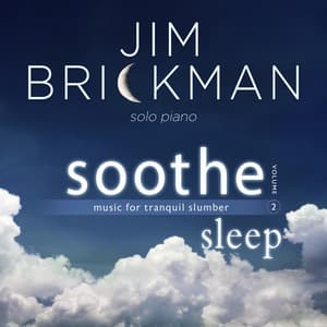 Soothe, Vol. 2: Sleep - Jim Brickman