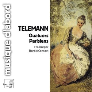 Telemann: Quatuors Parisiens - Georg Philipp Telemann