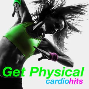 Get Physical Cardio Hits - Cardio All-Stars