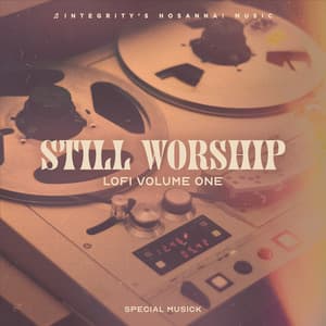 Special Musick LoFi, Vol. 1 - Still Worship