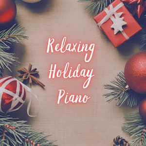 Relaxing Holiday Piano - Coral Infantil de Navidad