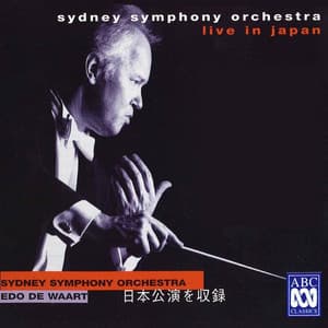 Sydney Symphony Orchestra Live in Japan - Sydney Symphony Orchestra