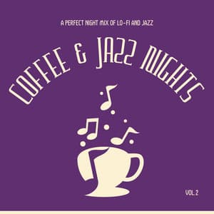 Coffee & Jazz Nights: A Perfect Night Mix of Lo-fi and Jazz Vol.2 - Lo-fi Piano Crew