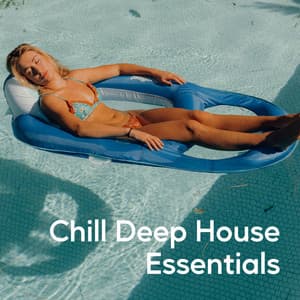 Chill Deep House Essentials - Café Chillout Music Club