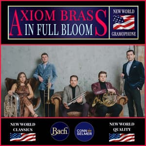 Axiom Brass: In Full Bloom - Astor Piazzolla