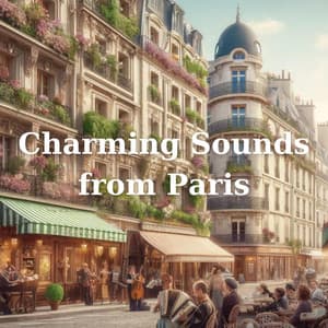 Charming Sounds from Paris: Spring Days - Paris Midnight Society