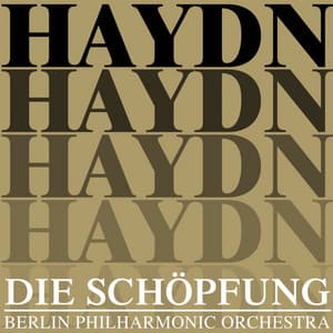Haydn: Die Schöpfung - Joseph Haydn