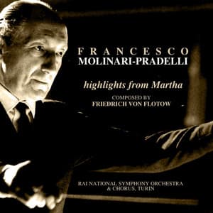 Highlights from Martha - Friedrich von Flotow