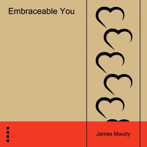 Embraceable You - James Moody