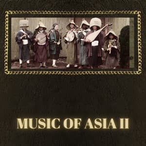 Music Of Asia II - Traditional