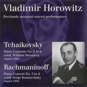 Tchaikovsky, P.I.: Piano Concerto No. 1 / Rachmaninov, S.: Piano Concerto No. 3 - Vladimir Horowitz
