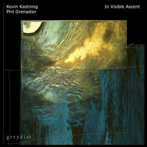 In Visible Ascent - Kevin Kastning