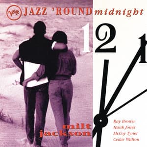 Jazz 'Round Midnight - Milt Jackson