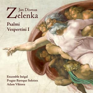 Jan Dismas Zelenka: Psalmi Vespertini I - Jan Dismas Zelenka