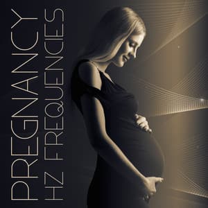 Pregnancy HZ Frequencies: Relaxing Moms-To-Be, Helping The Embryo Develop Properly, Binaural Music For Women - Pregnancy Academy