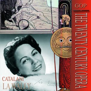 Catalani: La Wally - Alfredo Catalani