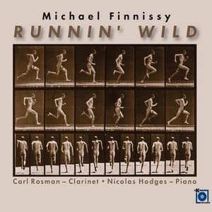 Runnin' Wild - Michael Finnissy