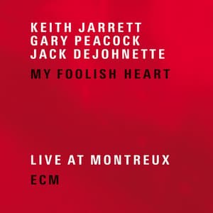 My Foolish Heart - Keith Jarrett