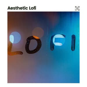 Aesthetic Lofi - Chill Hip-Hop Beats