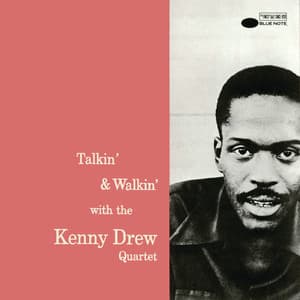 Talkin' & Walkin' - Kenny Drew