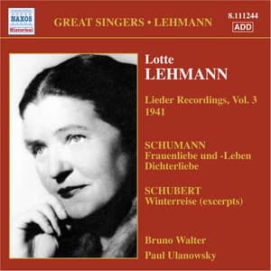 Lehmann, Lotte: Lieder Recordings, Vol. 3 - Lotte Lehmann