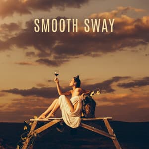 Smooth Sway - Coffee Lounge Collection