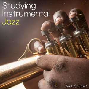 Studying Instrumental Jazz - Jazz for Study
