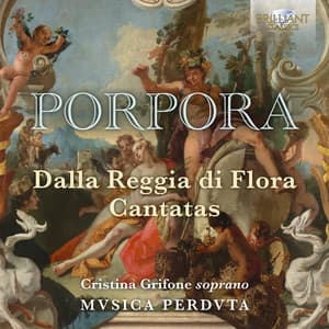 Porpora: Dalla Reggia di Flora, Cantatas - Nicola Porpora