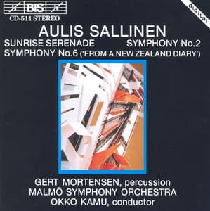 Sallinen: Sunrise Serenade / Symphony No. 2 / Symphony No. 6 - Aulis Sallinen
