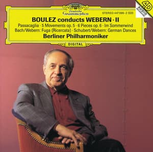 Boulez conducts Webern II - Anton Webern