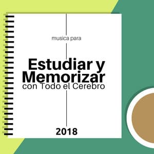 Musica para Estudiar y Memorizar con Todo el Cerebro 2018 - Flor de Loto