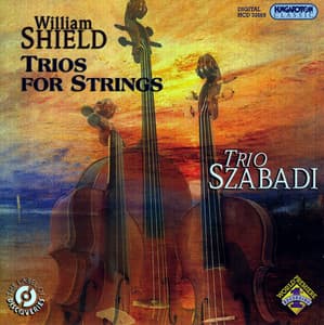 Shield: Trios for Strings - William Shield