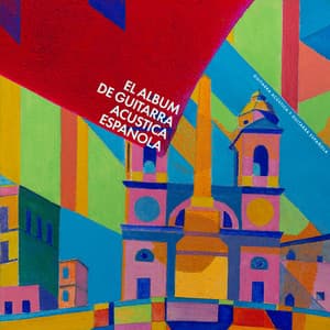 El Album de Guitarra Acustica Espanola - Guitarra Acústica y Guitarra Española