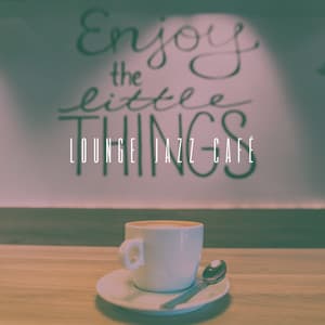 Lounge Jazz Café - Smooth Jazz
