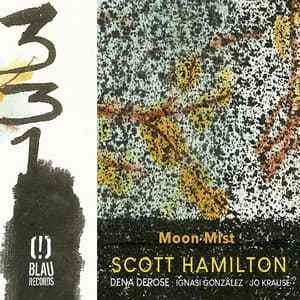 Moon Mist - Scott Hamilton