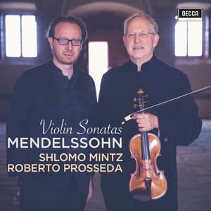 Mendelssohn: Violin Sonatas - Felix Mendelssohn