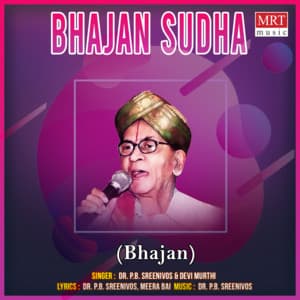 Bhajan Sudha - P. B. Sreenivas