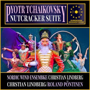 Tchaikovsky: The Nutcracker Suite - Pyotr Ilyich Tchaikovsky