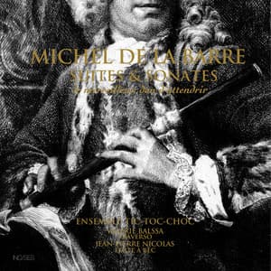 Michel de La Barre: Suites et sonates - Michel de La Barre