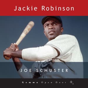 Jackie Robinson - Joseph Schuster