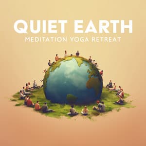 Quiet Earth - Meditation Yoga Empire